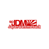 So JDM Japan Want Me Back Sticker-0