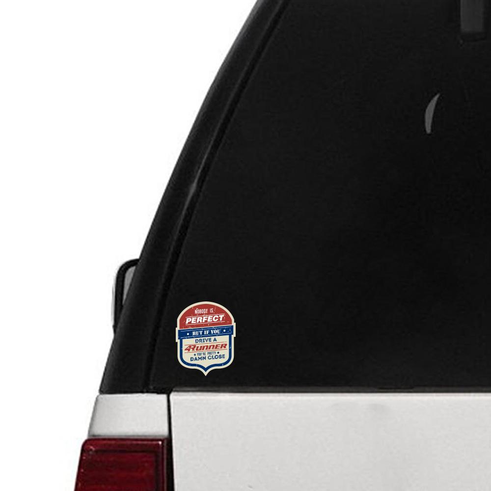 Nobody is Perfect Sticker - Available in many options