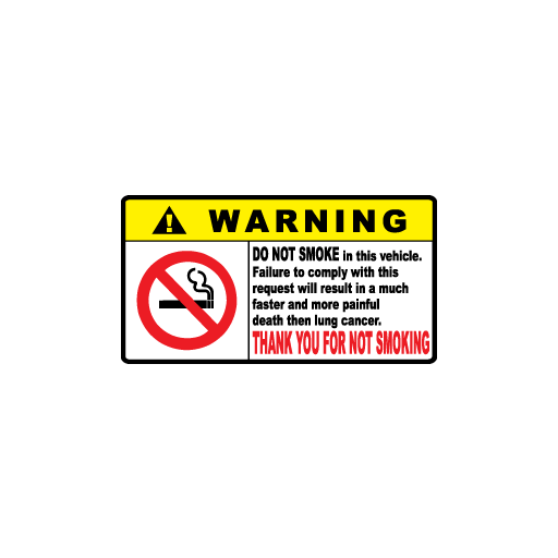 Warning Thank You For Not Smoking Sticker-0