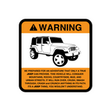 Warning True Adventure Sticker for Jeep