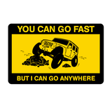 I Can Go Anywhere Jeep Sticker-0