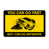 I Can Go Anywhere Land Cruiser Sticker-0